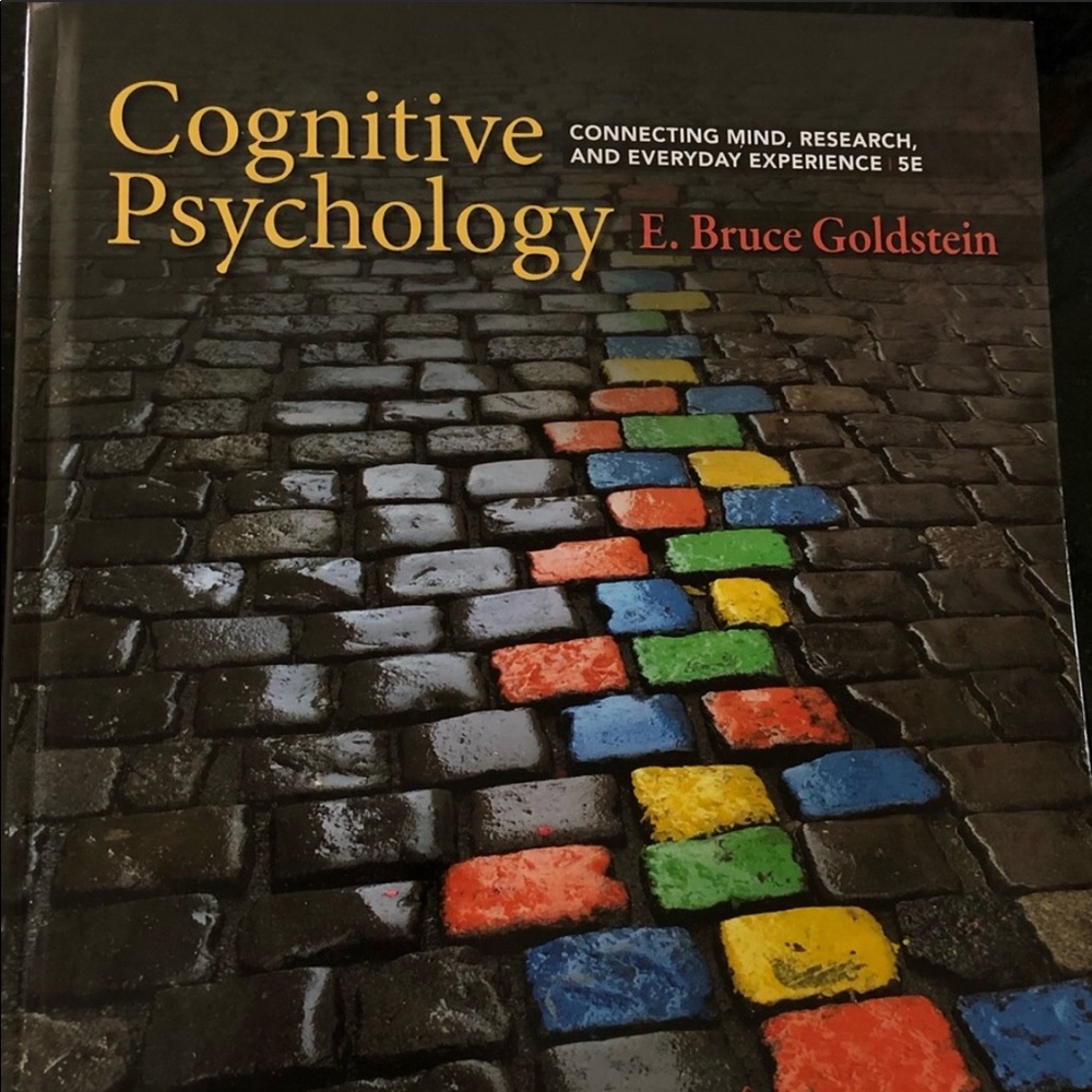 Cognitive Psychology by Goldstein